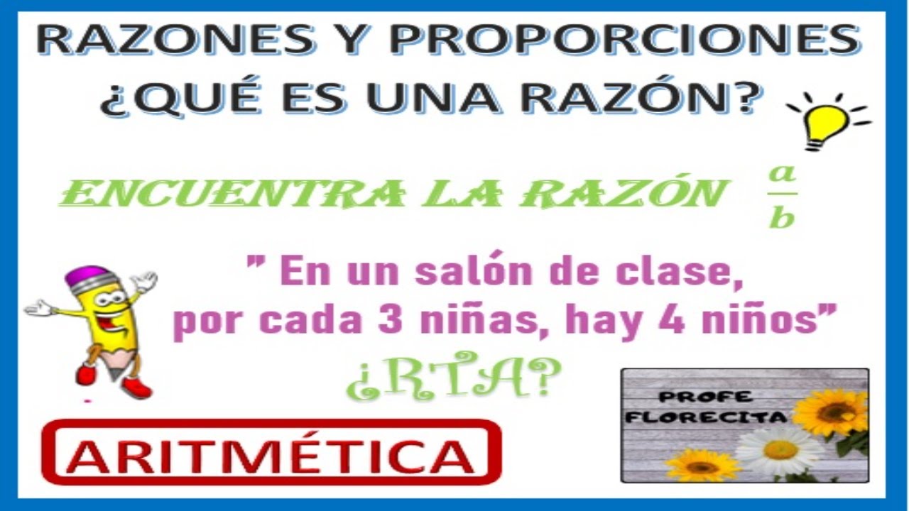 RAZONES📚 ¿Qué es una razón? 📝EJEMPLOS 🚀Súper fácil 🌻