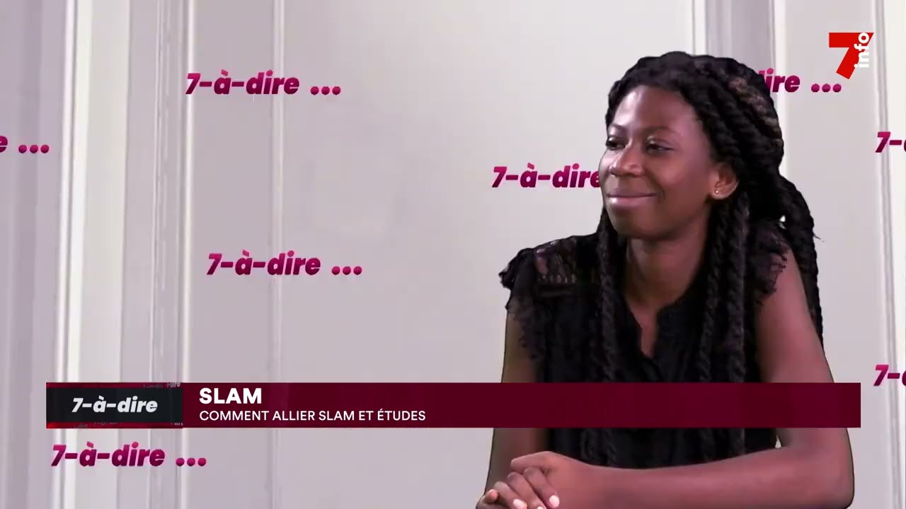 7-à-dire | Bérénice Saraka, championne nationale de Slam 2022