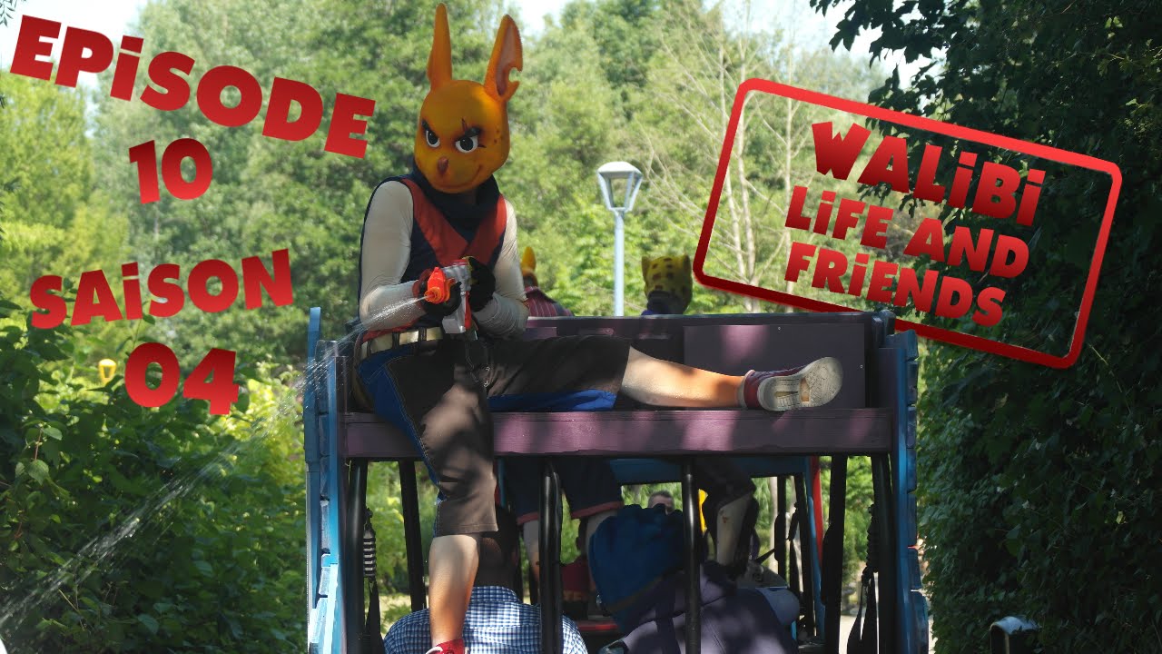 Walibi Life And Friends - Episode 10 - Saison 04