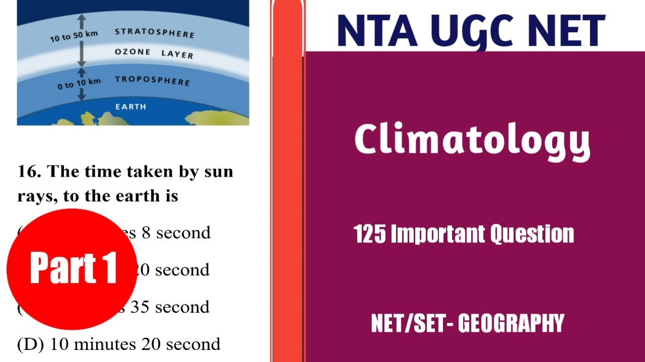 Climatology 125 Important Questions | Part 1 1-25 | UGC NET | Netset Corner