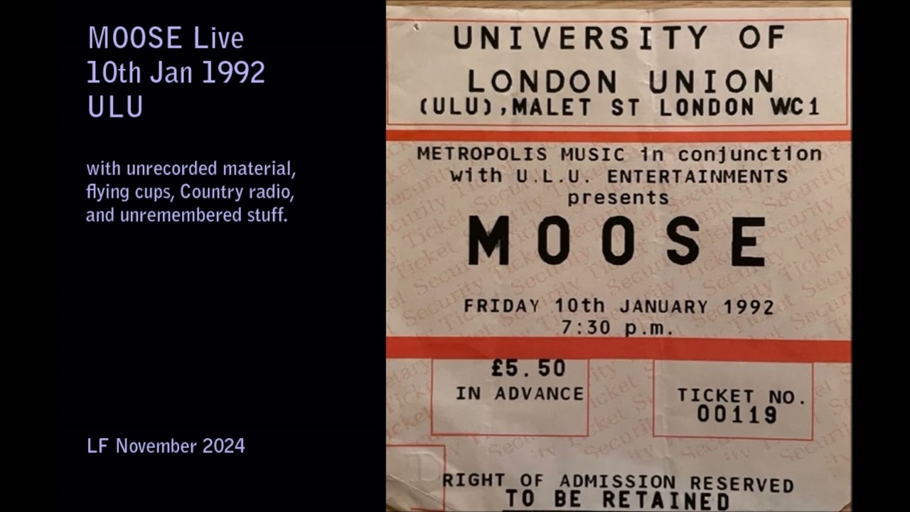 Moose Live at University Of London Union 10th Jan 1992