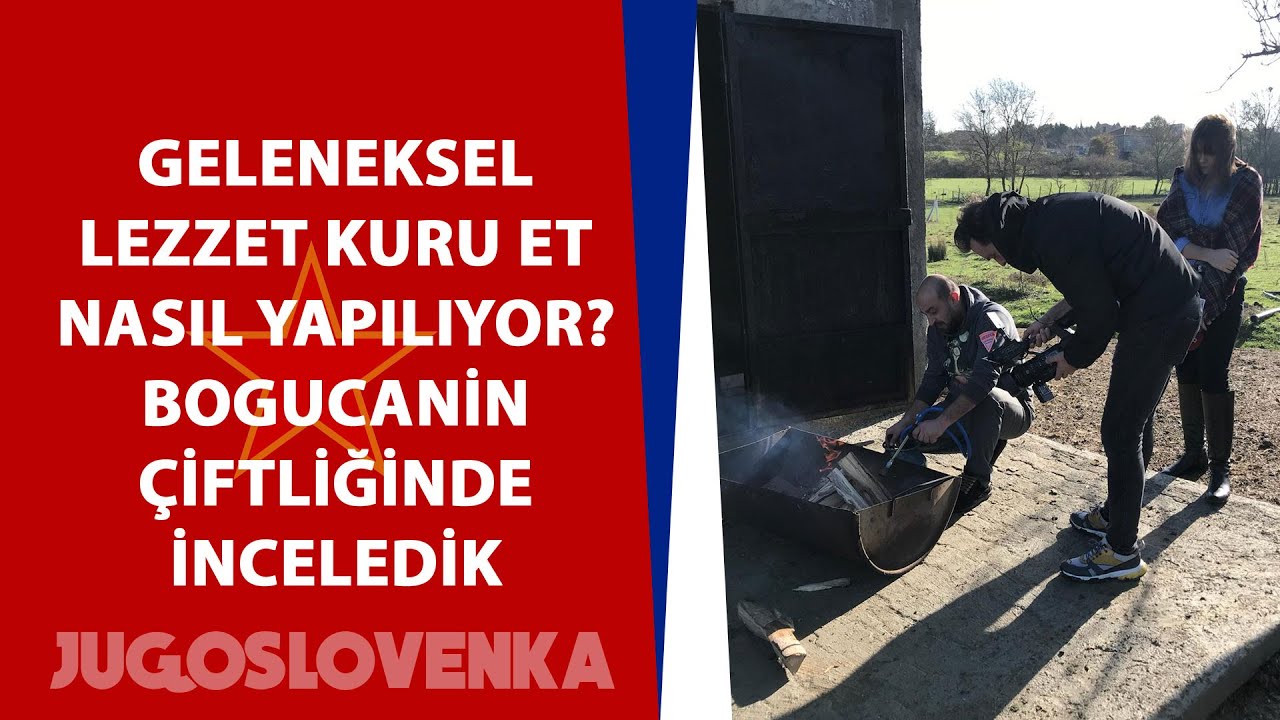 Bogucanin Çiftliği'nde inceledik: Boşnak kuru eti (prsuta) nasıl yapılıyor?