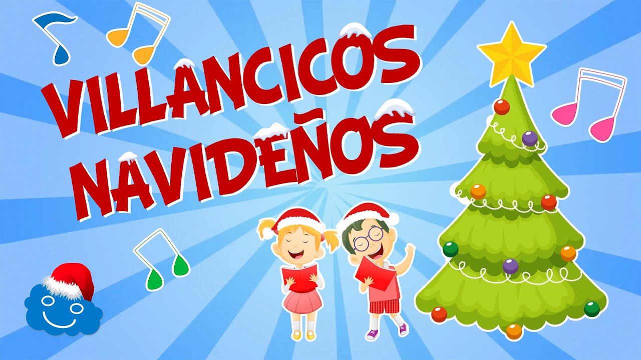 VILLANCICOS 🎄🎤. CANCIONES DE NAVIDAD | Vídeos Educativos para Niños