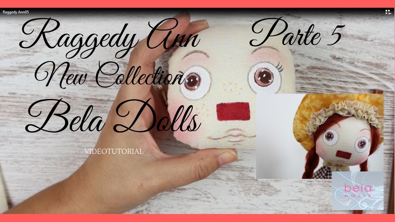 Como hacer muñeca Raggedy Ann Parte 5 - Bela Dolls - How to made a Raggedy Ann Doll