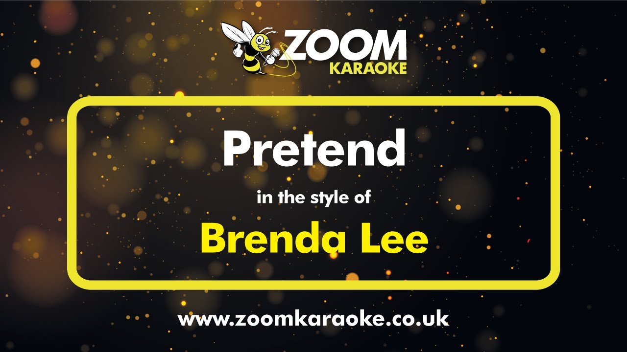 Brenda Lee - Pretend - Karaoke Version from Zoom Karaoke