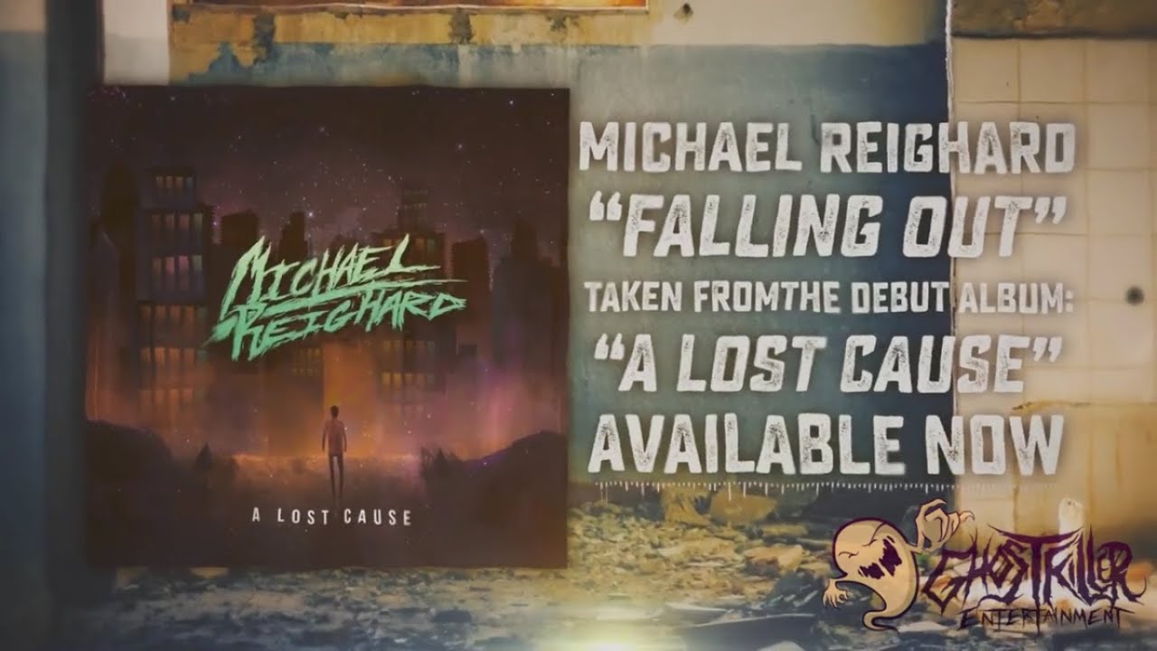 Michael Reighard - Falling Out (Lyric Video) 