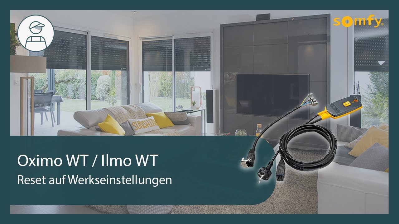 Oximo WT / Ilmo WT Reset auf Werkseinstellungen | Somfy