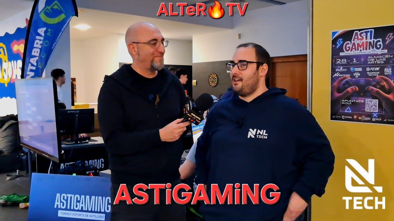 ASTIGAMING con ALVARO RUIZ NLTech Esports