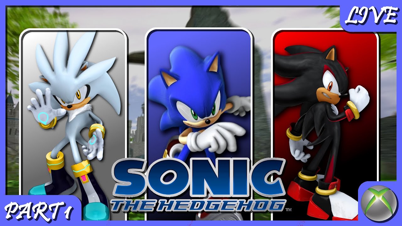 Full Playthrough | PART 1 | Sonic The Hedgehog 06 | Xbox 360