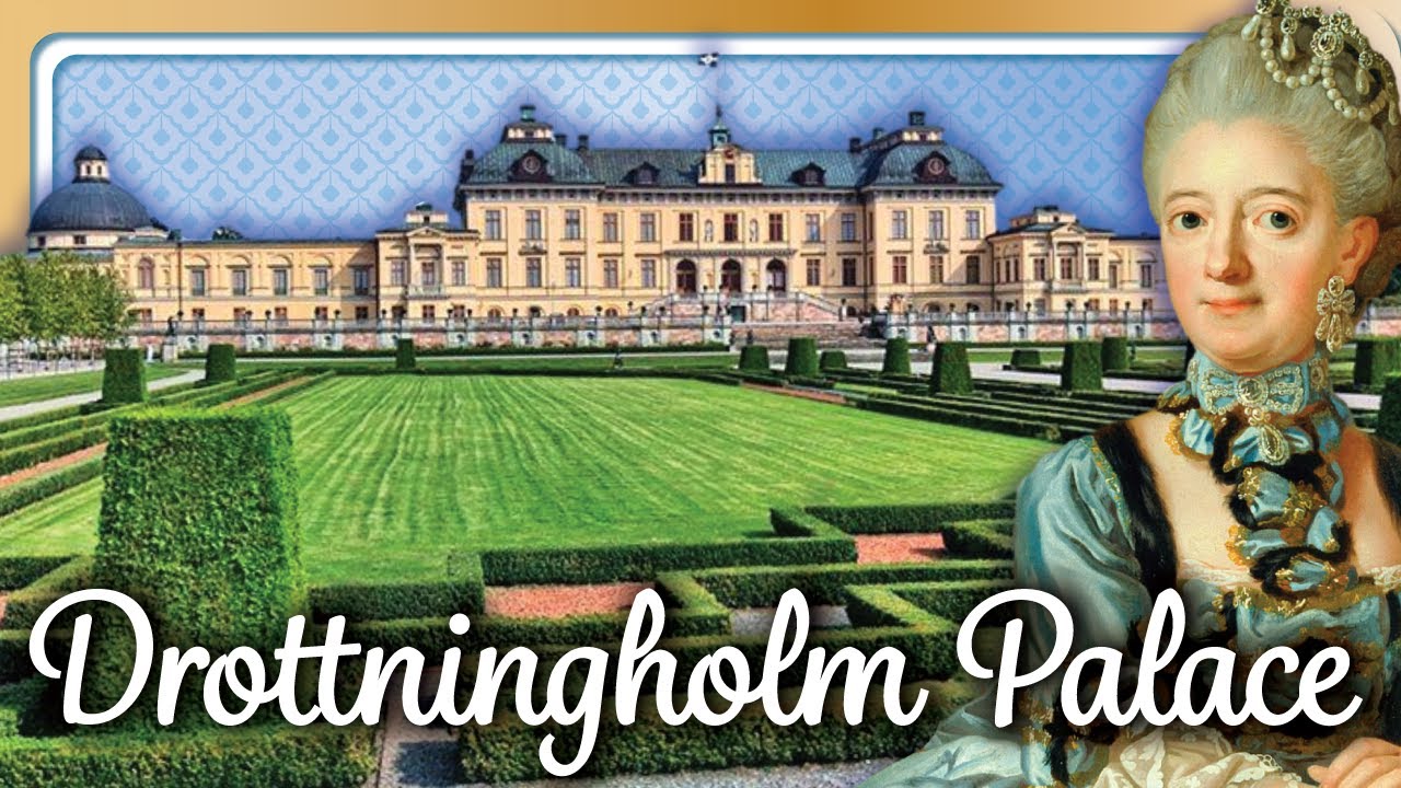 DROTTNINGHOLM PALACE: The Versailles of Sweden | Lovön, Sweden