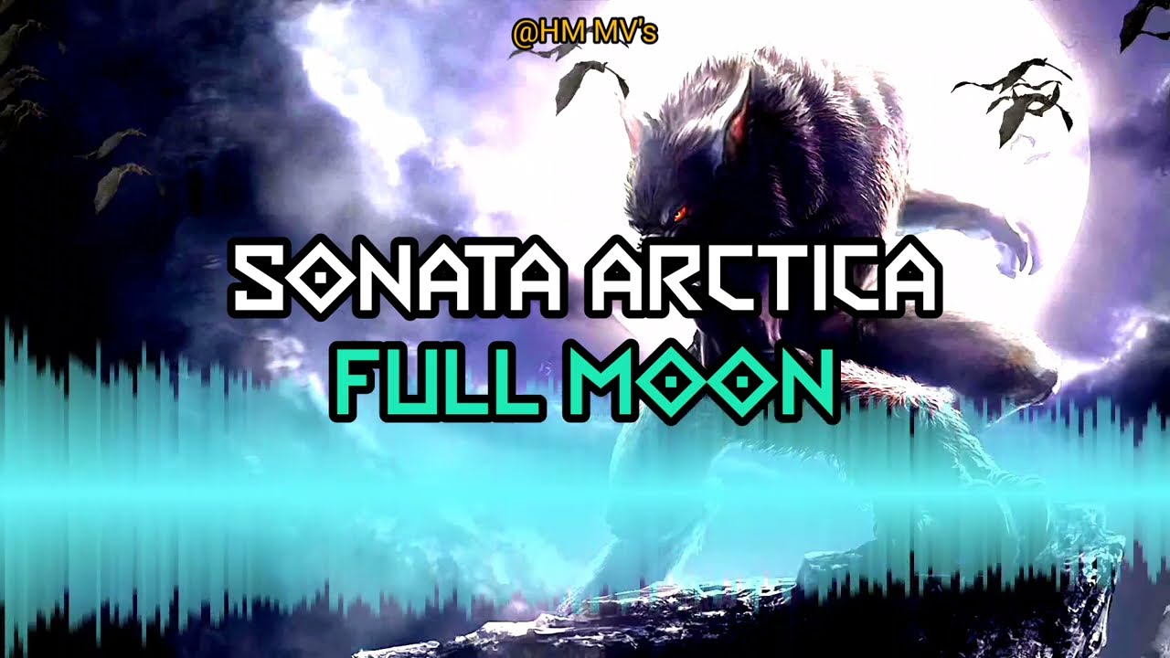 Sonata Arctica - Full Moon (Legendado/Tradução em PTBR)