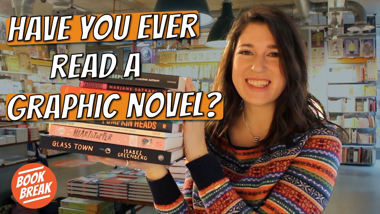 9 Graphic Novels For People Who’ve Never Read One Before | #BookBreak