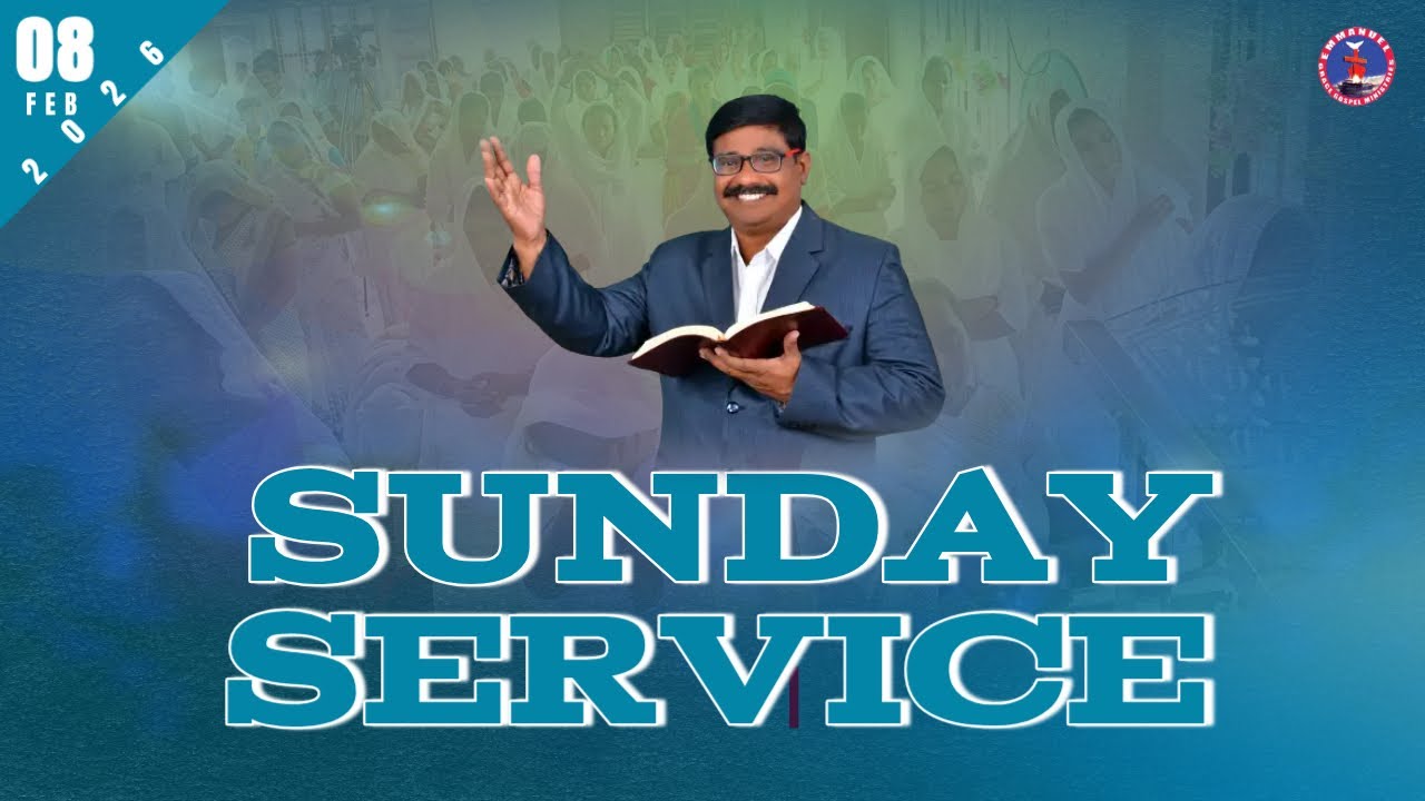 SUNDAY SERVICE || 8TH FEB 2026 || EGGM CHURCH || REV. M EMMANUEL ||