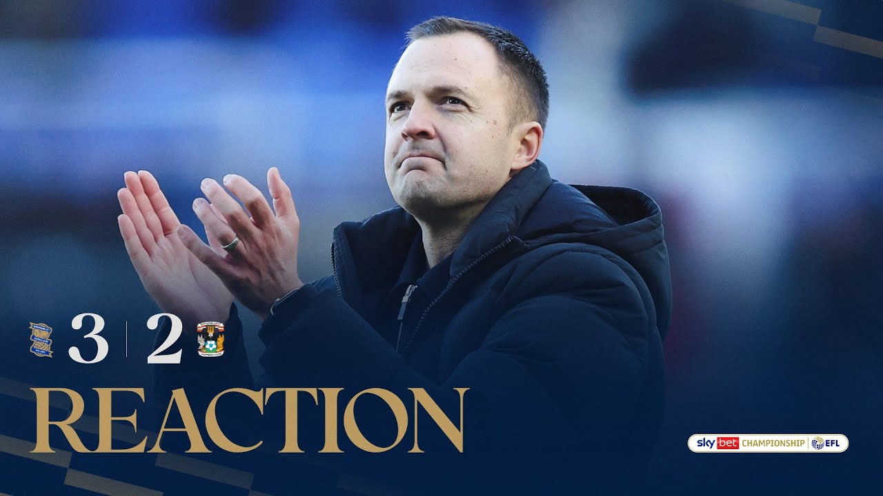 REACTION | Chris Davies reacts to Birmingham City's 3-2 victory over table toppers Coventry City 👏