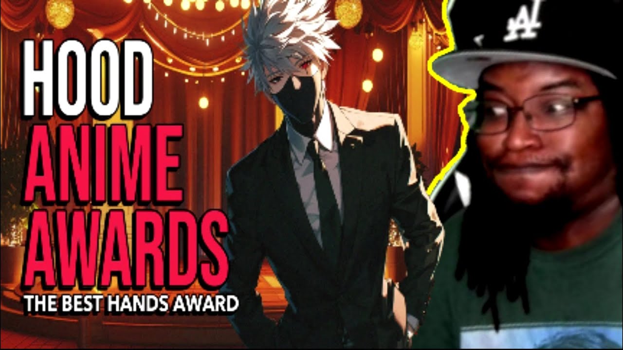 Hood Anime Awards: Best Hands Award [RabSoPetty] DB Reaction