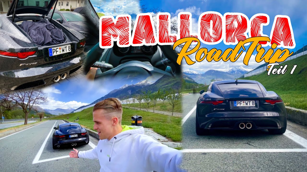 Mein F-Type ROADTRIP nach Mallorca Teil 1!
