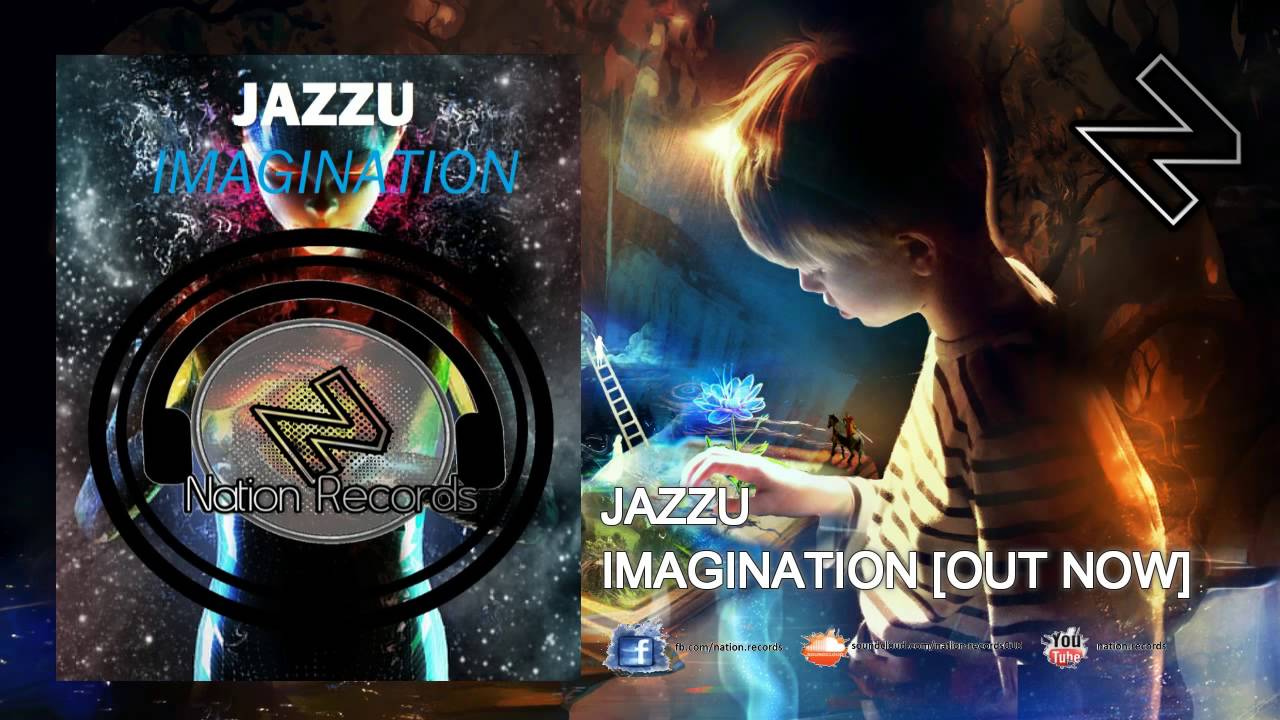 Jazzu - Imagination [OUT NOW]