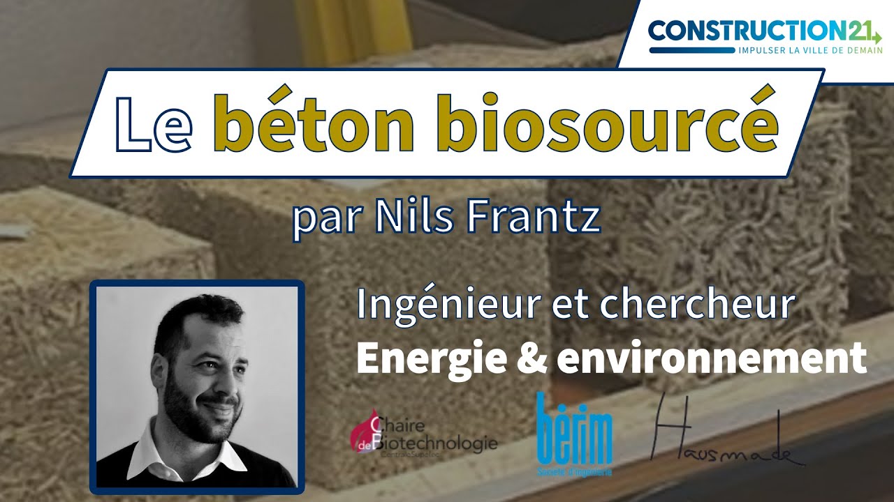 Le b&eacute;ton biosourc&eacute;, un mat&eacute;riau d'avenir !