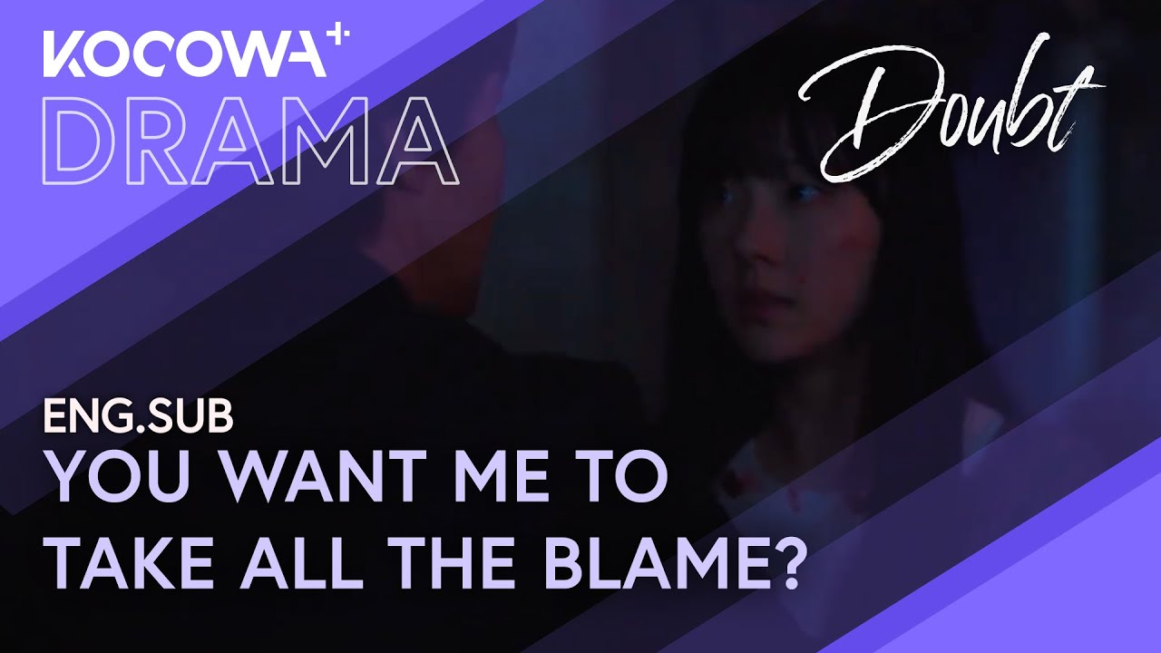 Chae Won Bin Accused of Murder: Found at the Crime Scene! 😱🔍 | Doubt EP07 | KOCOWA+