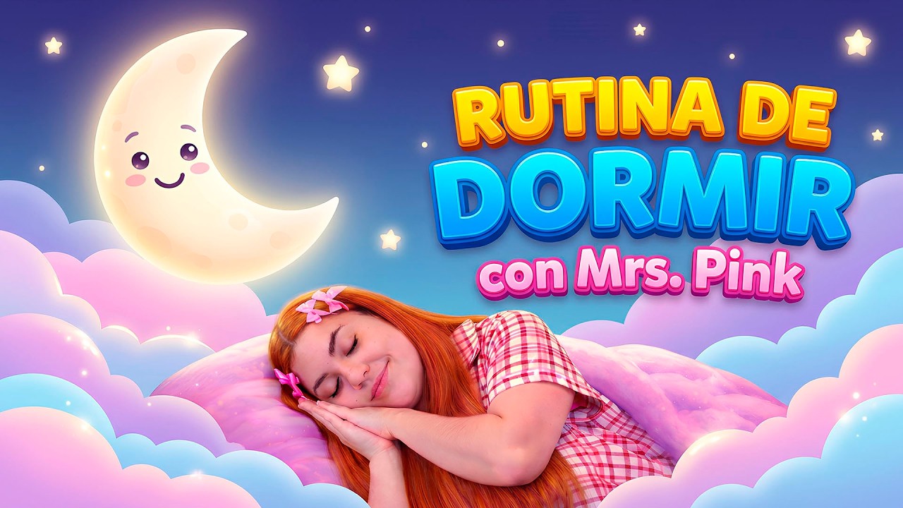 Bebé Aprende Rutina de Dormir con Mrs. Pink 🌙 Canción Infantil para antes de  Dormir