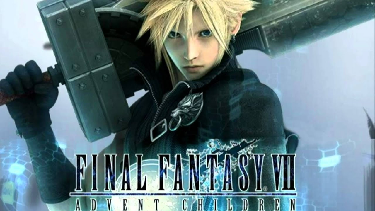 Advent Children Those Who Fight FFVII AC Version [high quality]