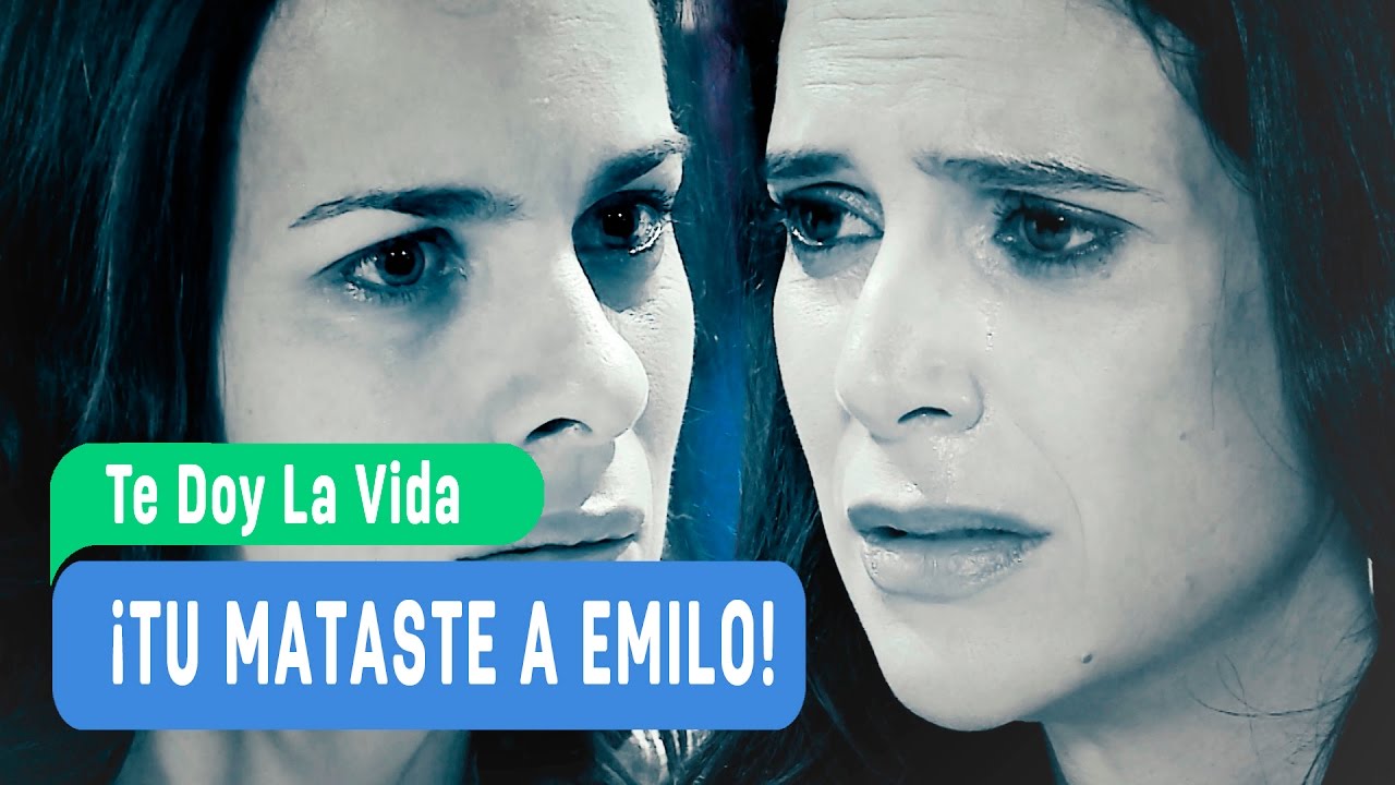 Te doy la vida - ¡Tu mataste a Emilo! - Mejores Momentos / Capítulo 150