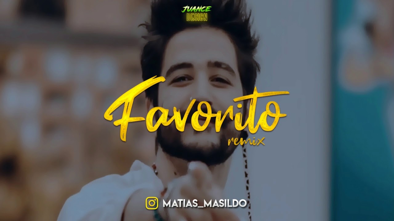 ⚡TU CUERPO ES MI LUGAR FAVORITO(Remix)CAMILO⚡Mati Masildo