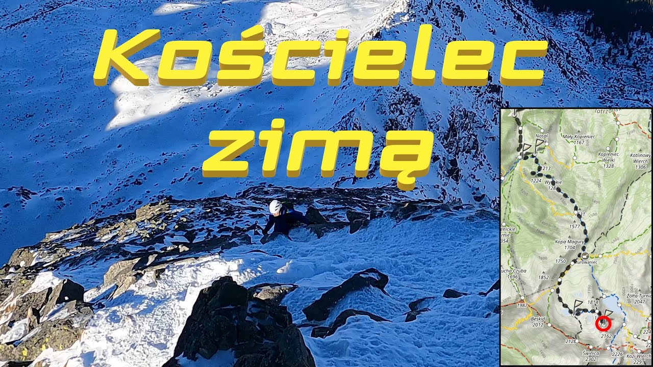 ❄️ Kościelec (2155 m) zimą ❄️