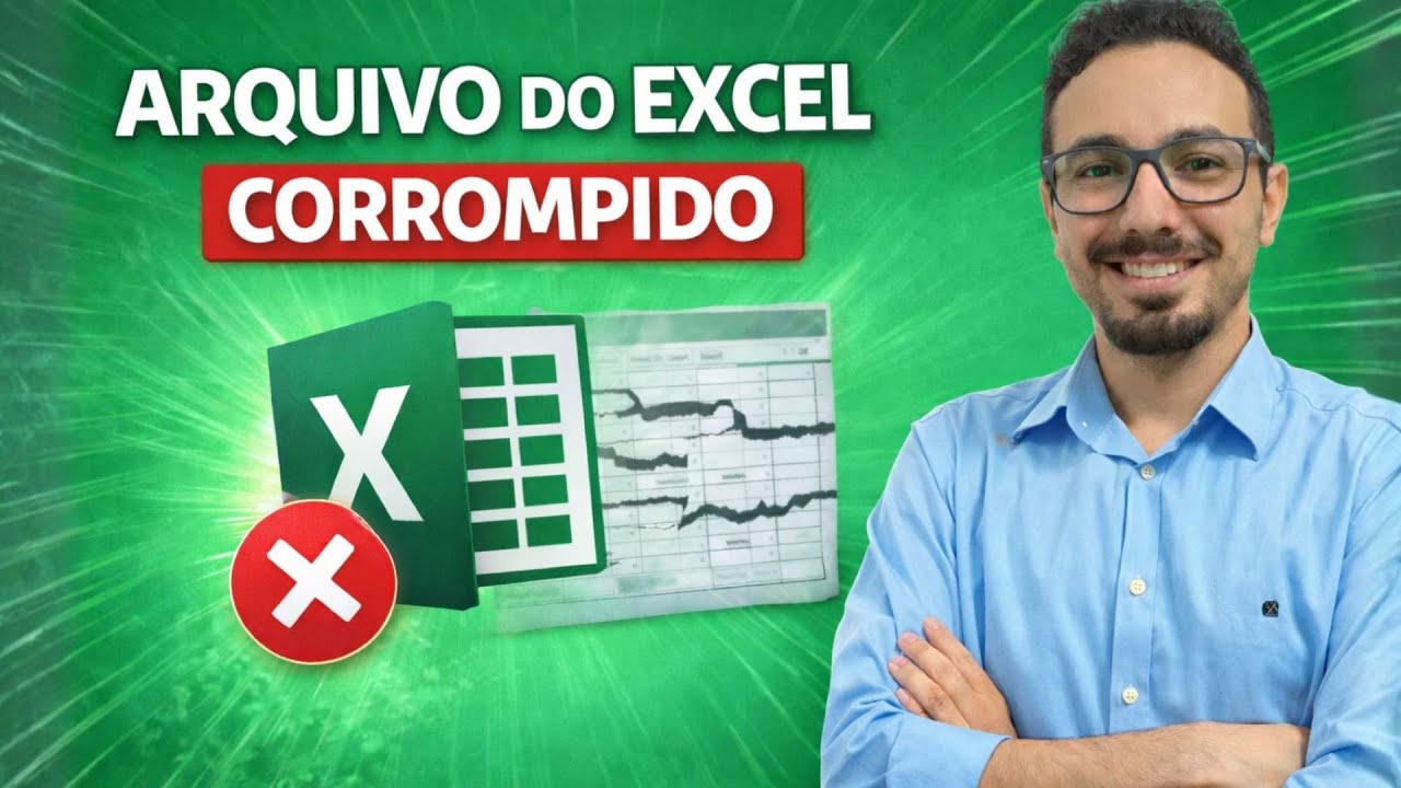 Como Reparar Arquivo do Excel Corrompido [Melhor Solução]