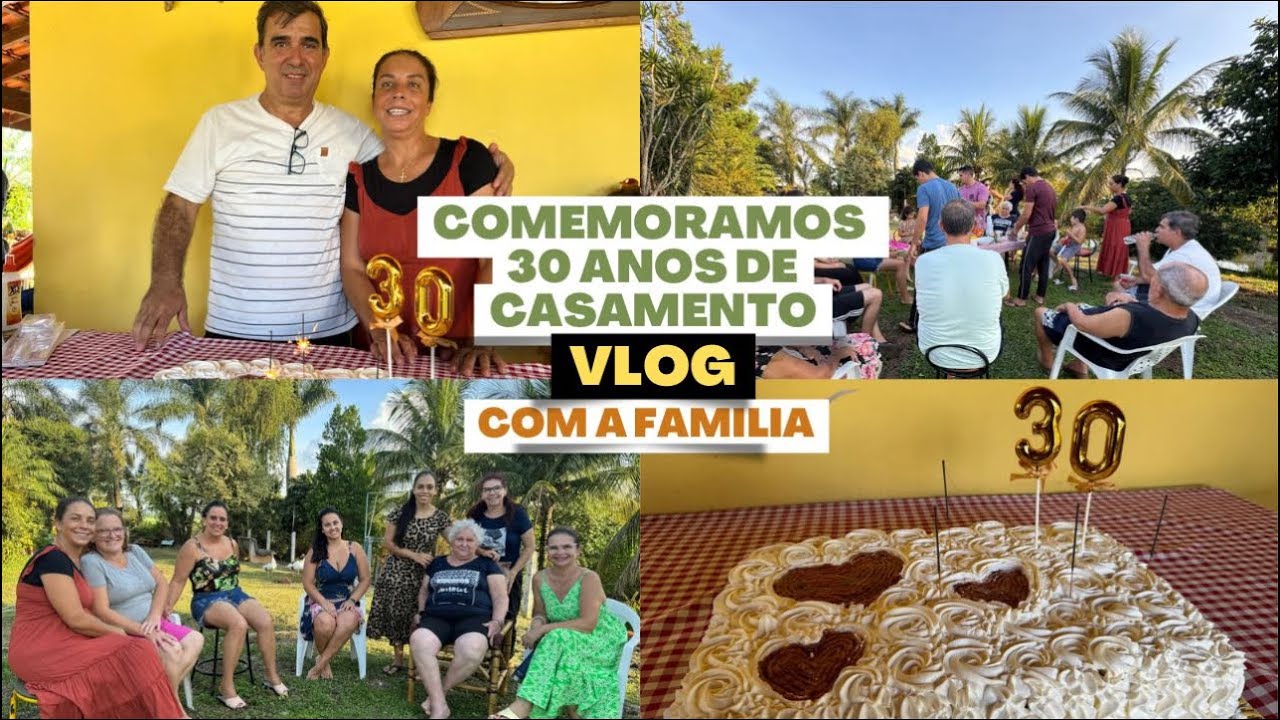 Vlog 30 anos de casada!!Recebemos amigos e família!!!