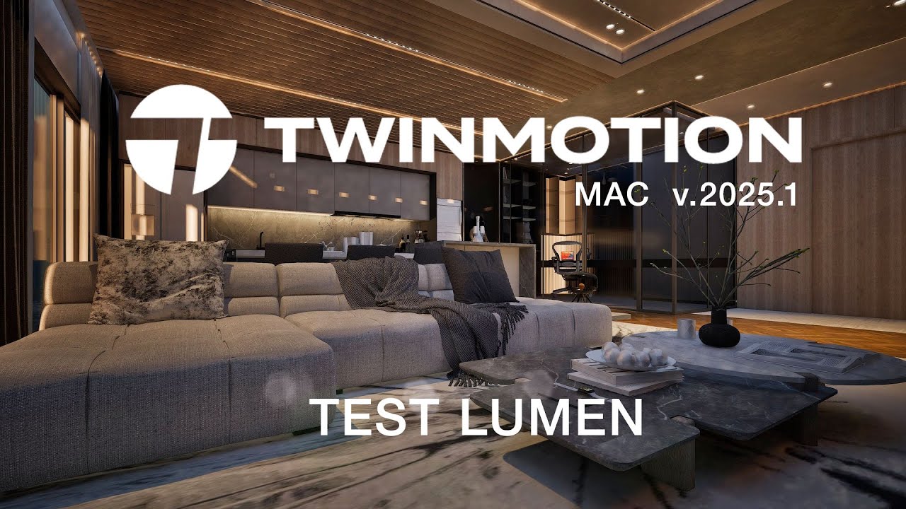 Twinmotion 2025-1 - Lumen - MAC