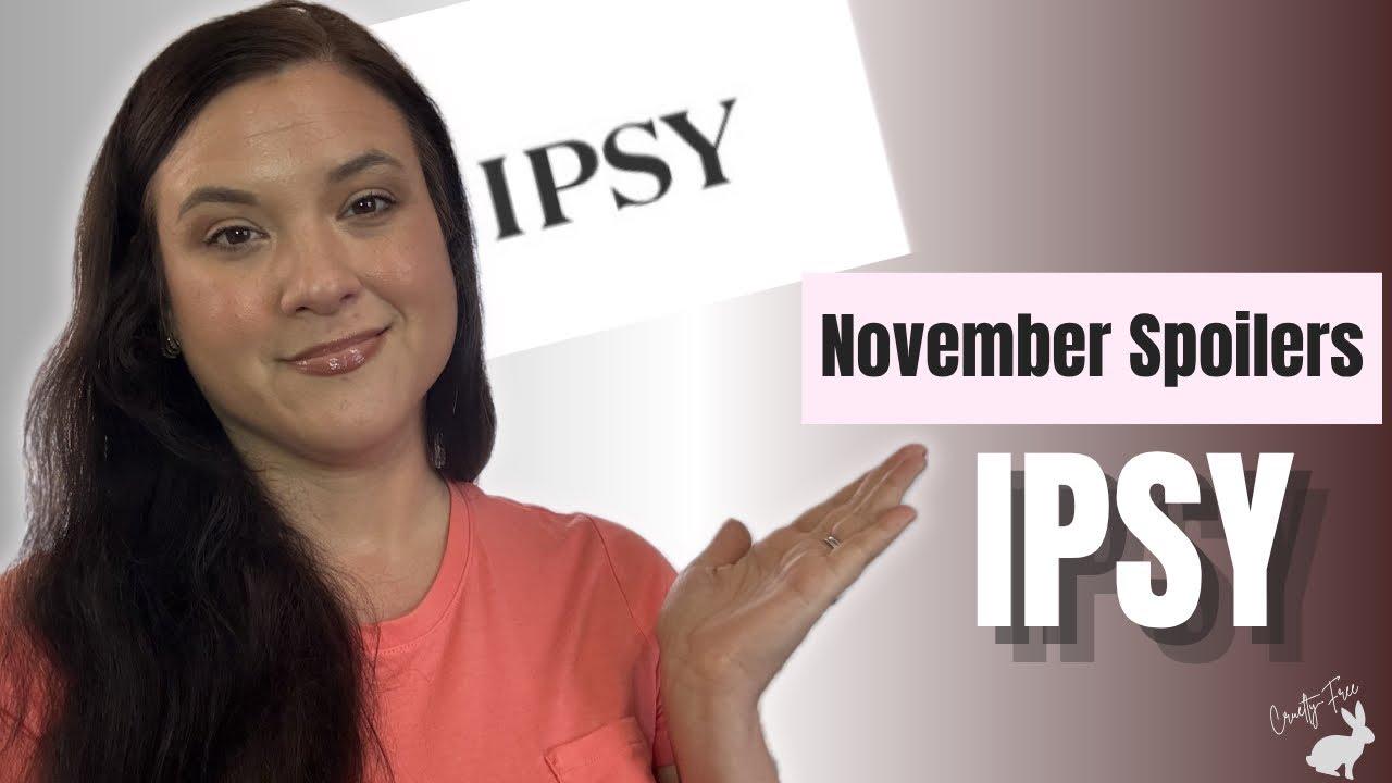 СПОЙЛЕРЫ IPSY ЗА НОЯБРЬ 2025 ГОДА: Что ждет BoxyCharm и Glam Bag?