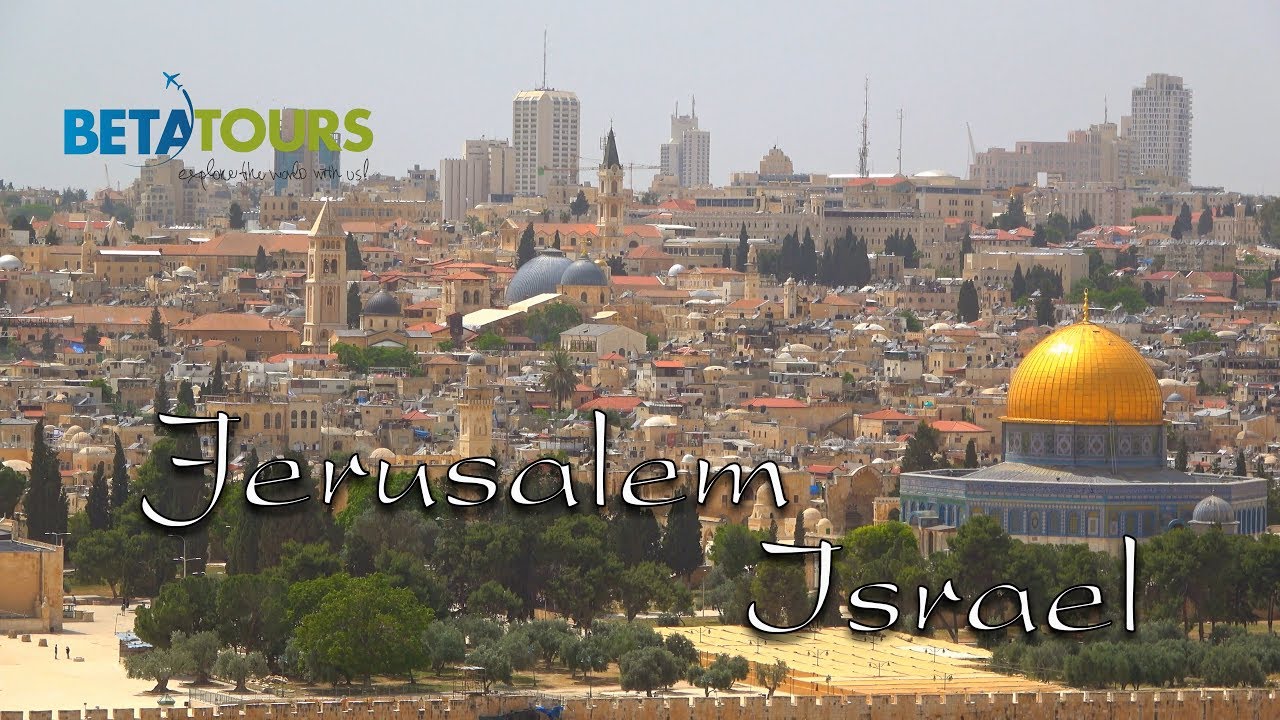 Jerusalem Bethlehem, Israel 4K travel guide bluemaxbg.com