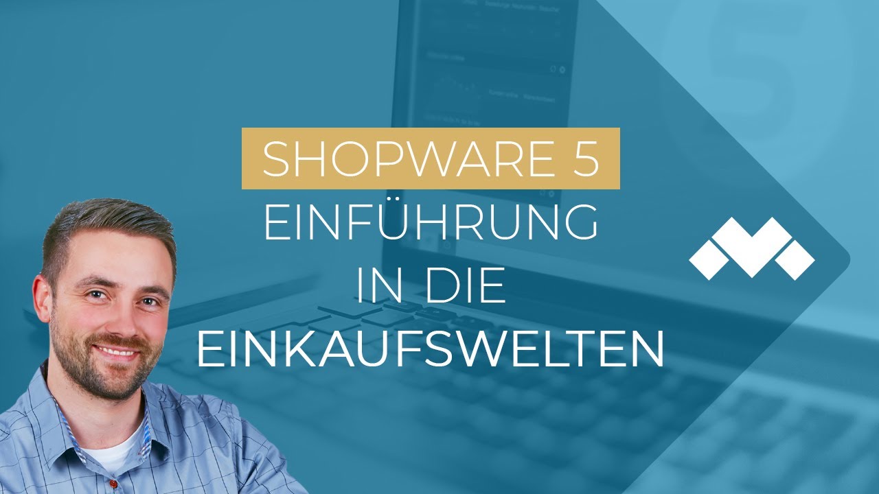 Einkaufswelten in Shopware 5 anlegen [SW Academy]