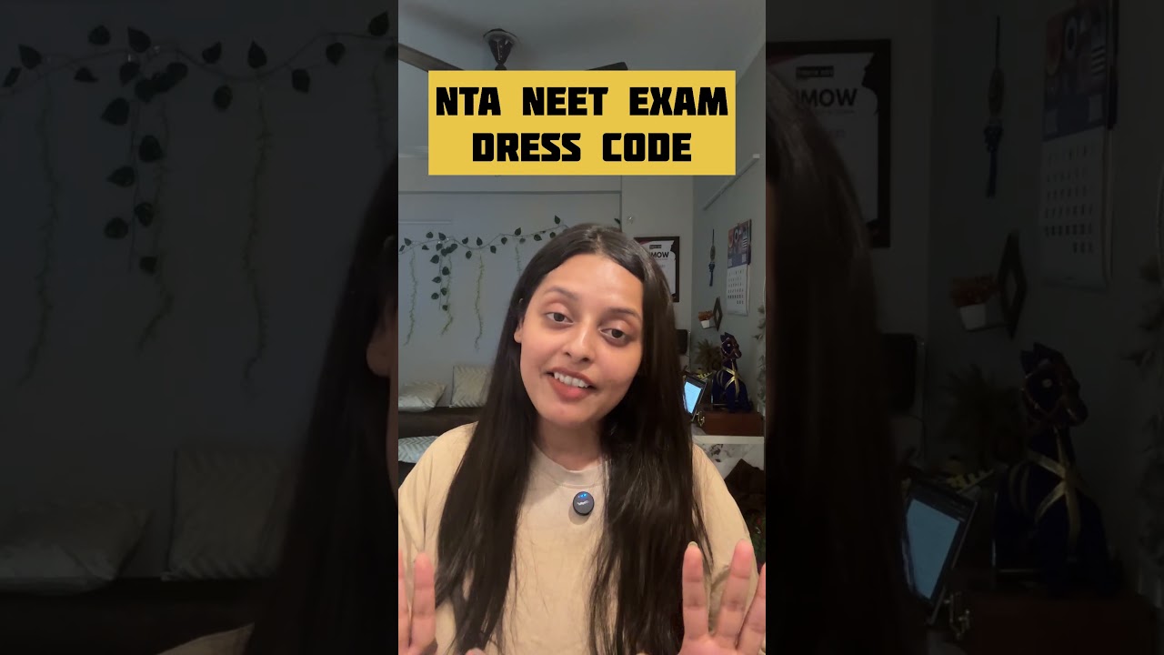 NEET Dress Code Explained #sonammohineebiology #neet2026 #reneet #neetdresscode #neetbiology #neet