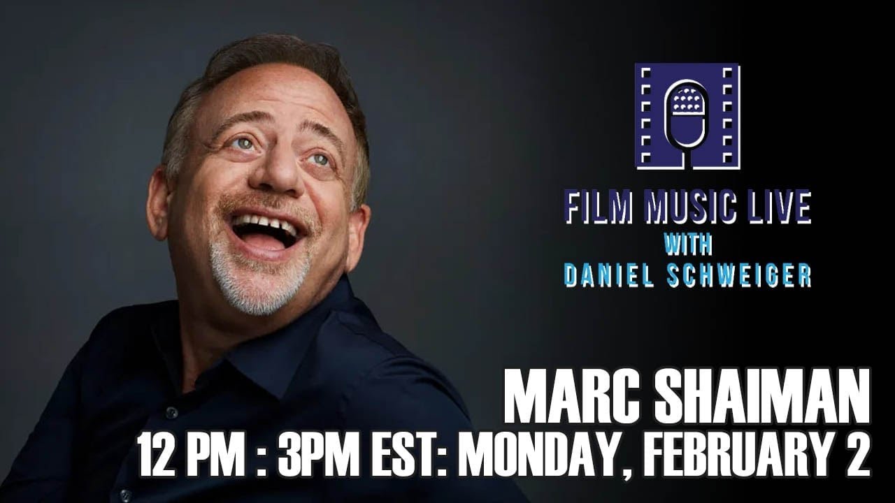 Film Music Live with MARC SHAIMAN