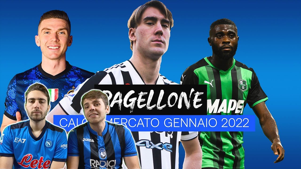 PAGELLONE CALCIOMERCATO INVERNALE SERIE A 2021/22