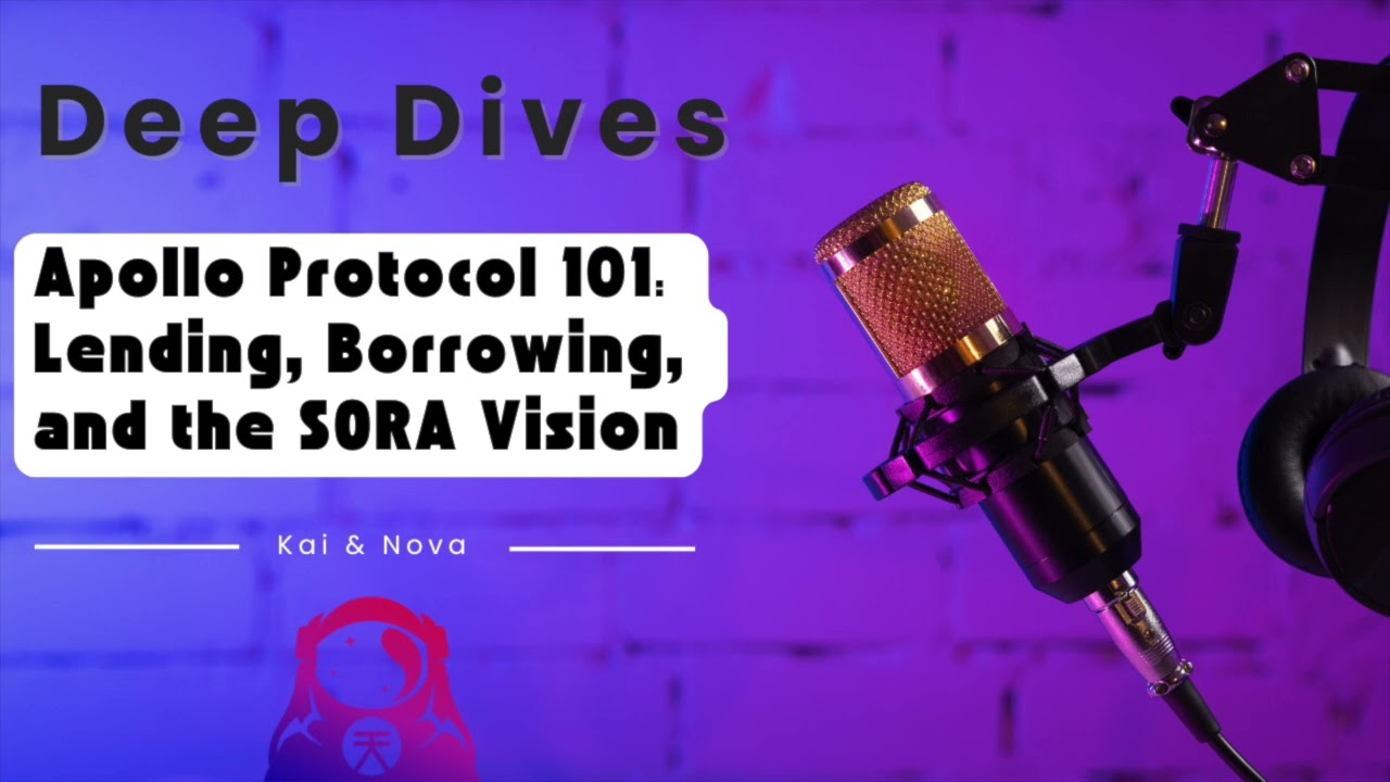 Apollo Protocol 101: Lending, Borrowing, and the SORA Vision