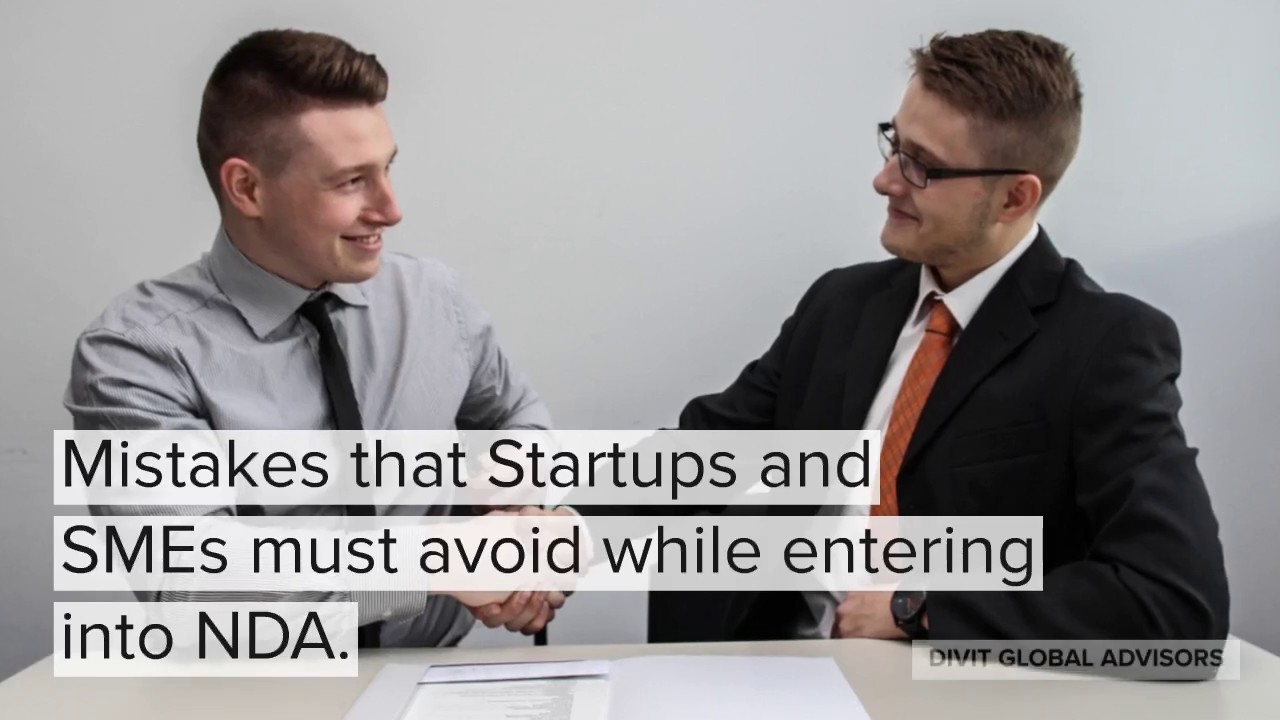 Mistakes that Startups and SMEs must avoid while entering into NDA.