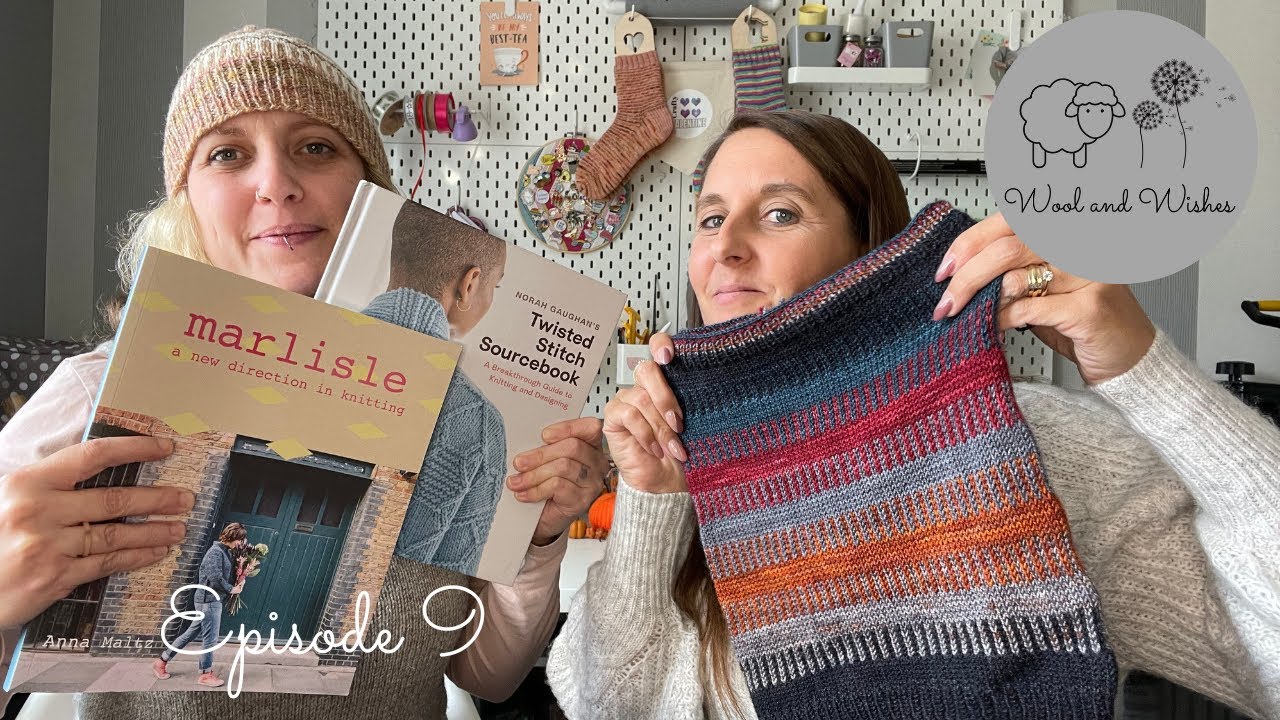 Wool and Wishes Knitting Podcast Ep.9 - Not just Cowls