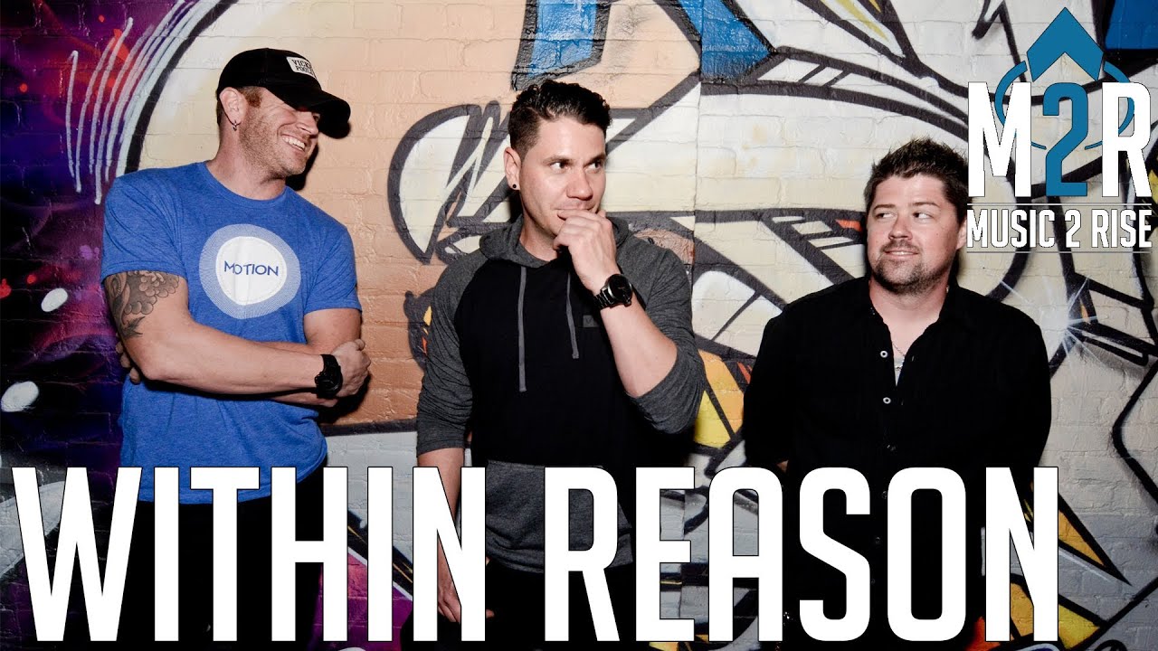 Music 2 Rise - Within Reason