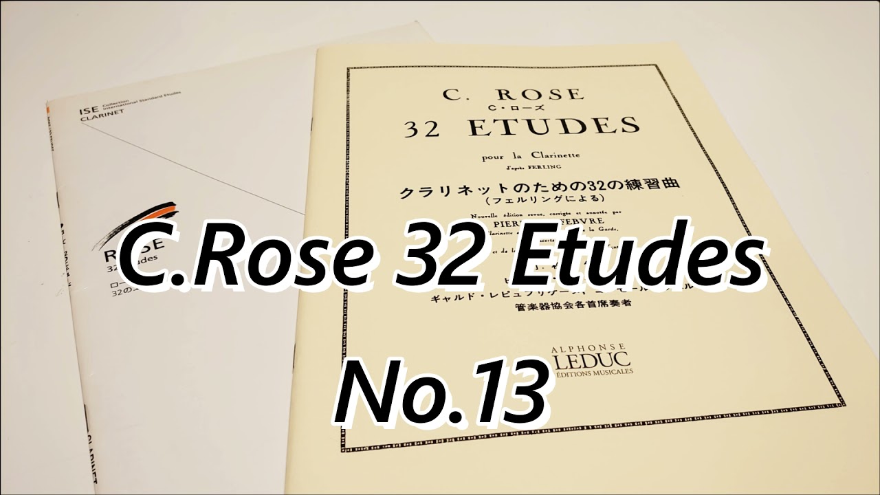 C.Rose：32 Etudes No.13