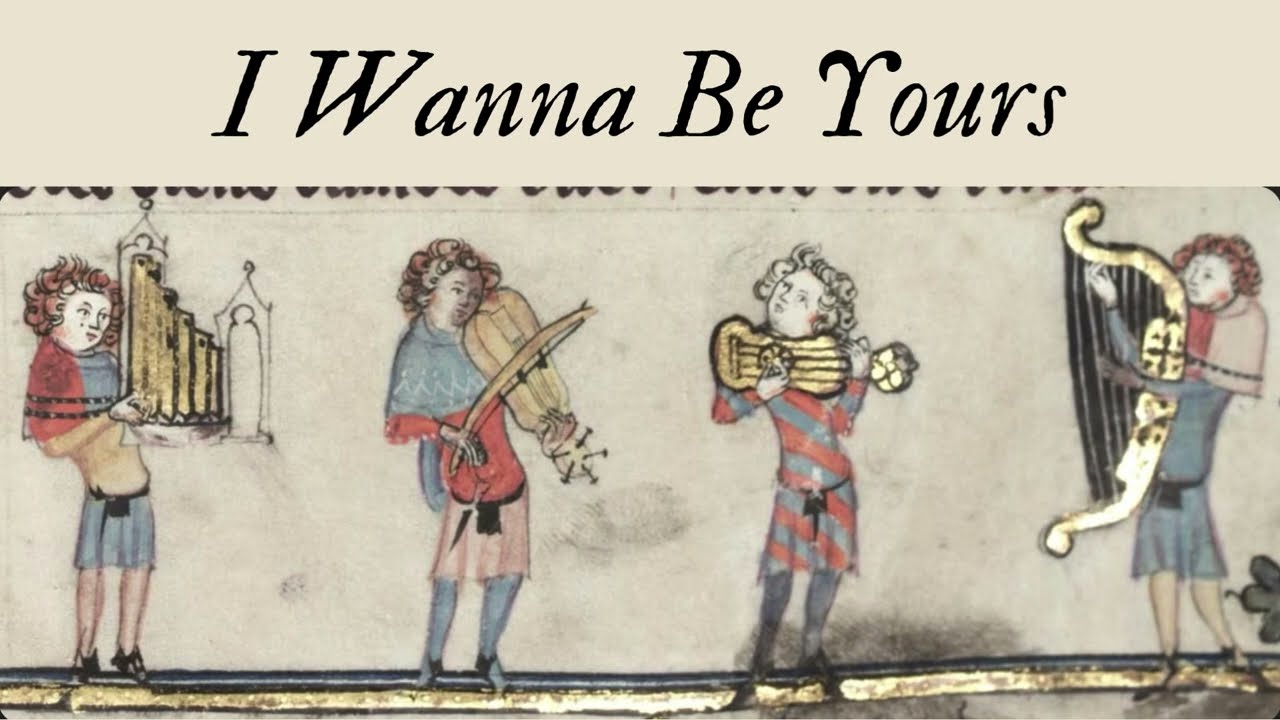 I WANNA BE YOURS - Arctic Monkeys (Medieval Bard song cover)