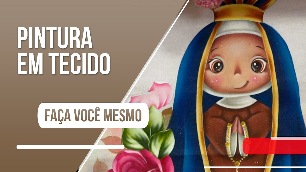Confira o passo a passo de uma pintura de Nossa Senhora no tecido