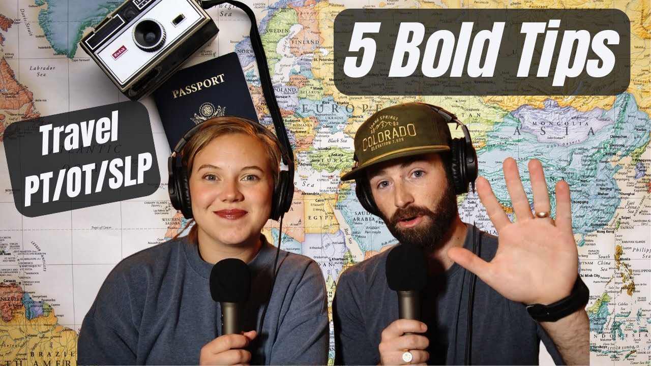 5 Bold Tips for Travel Therapists | Ep. 27