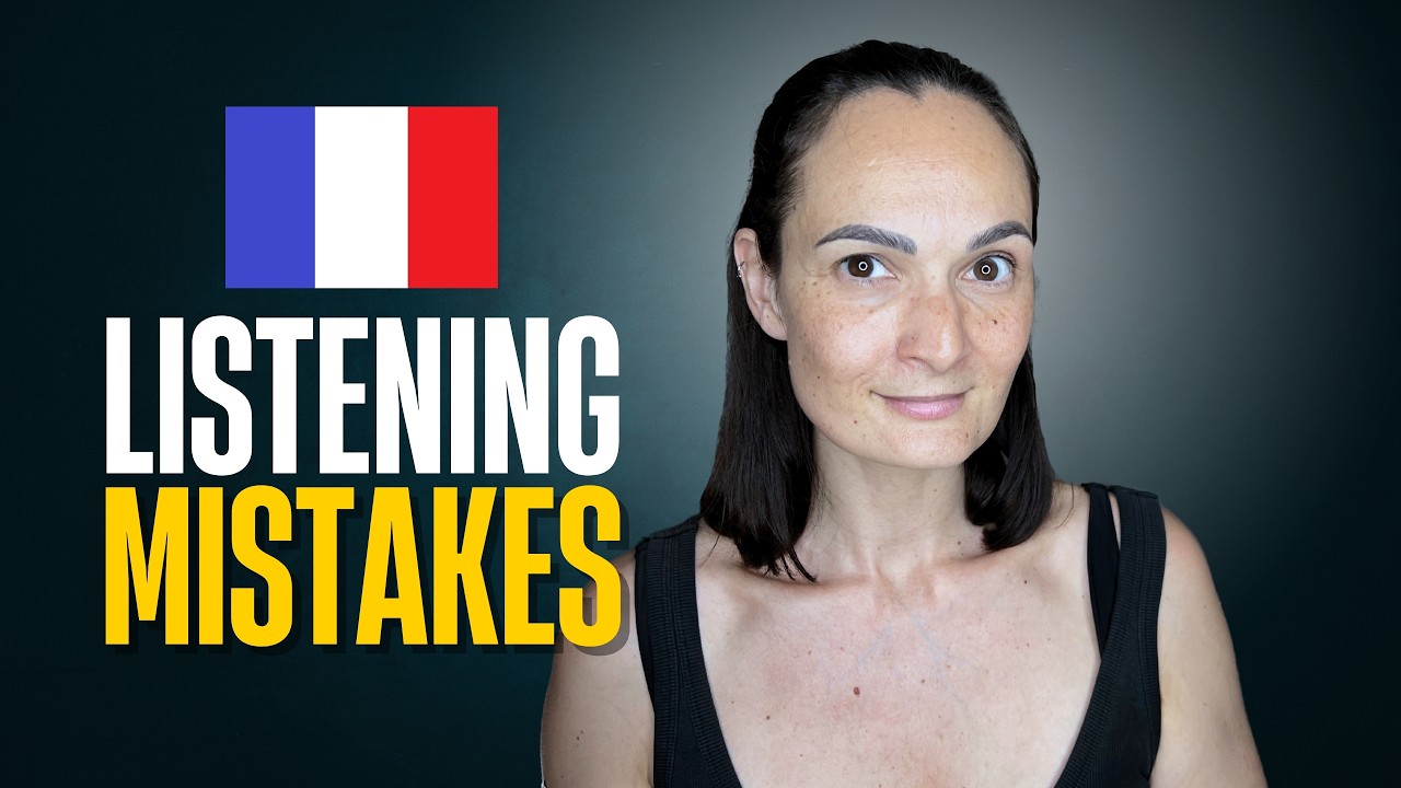 5 French Listening Mistakes That Are Killing Your Progress