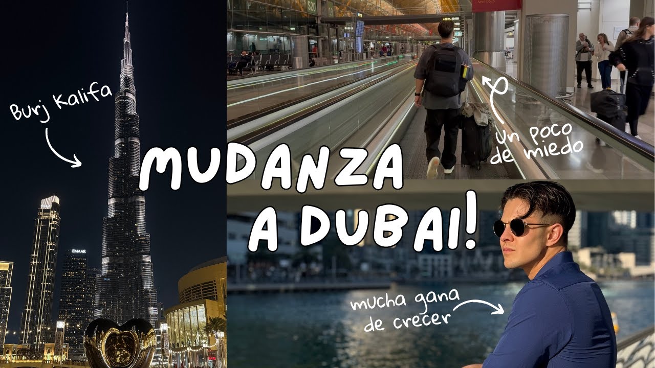 VLOG DUBAI 2026 La mudanza