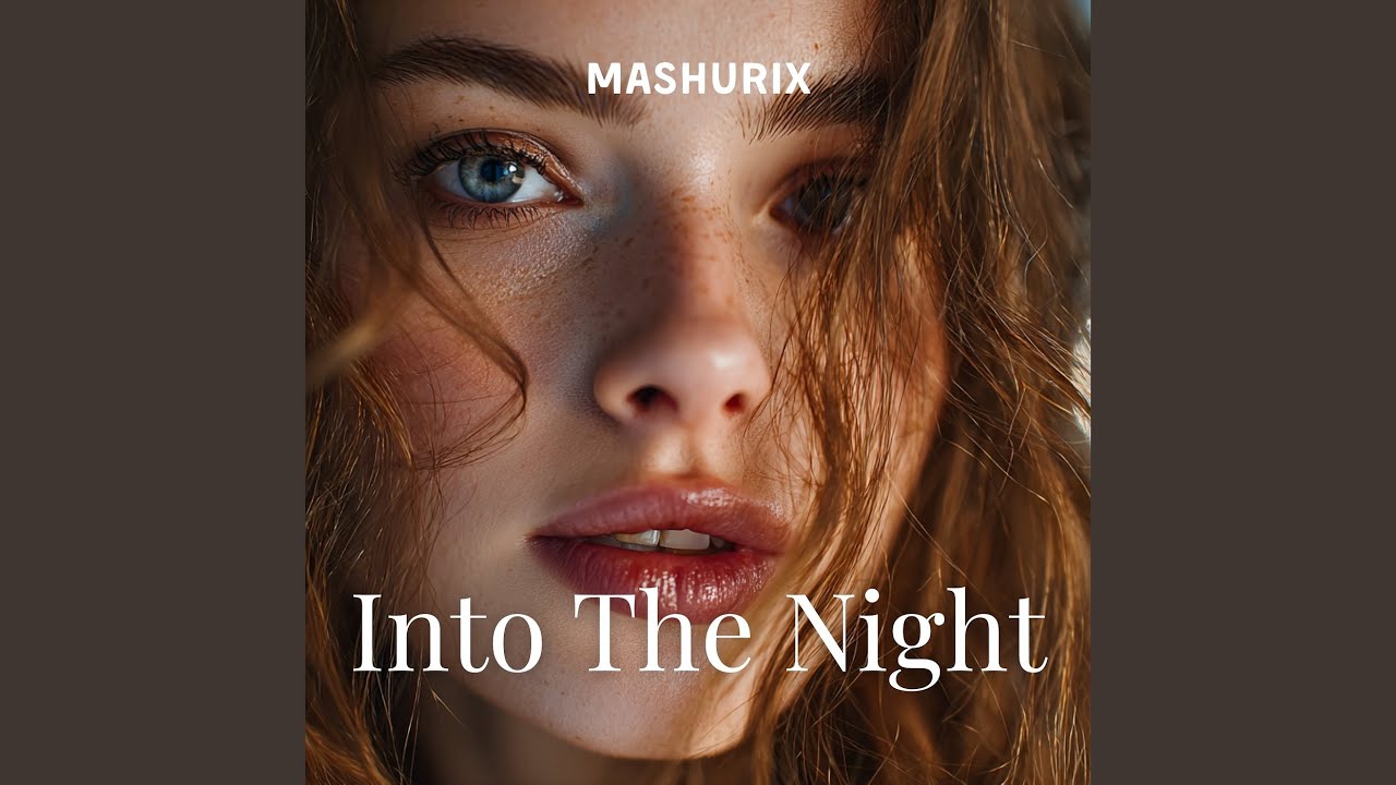 Into the Night