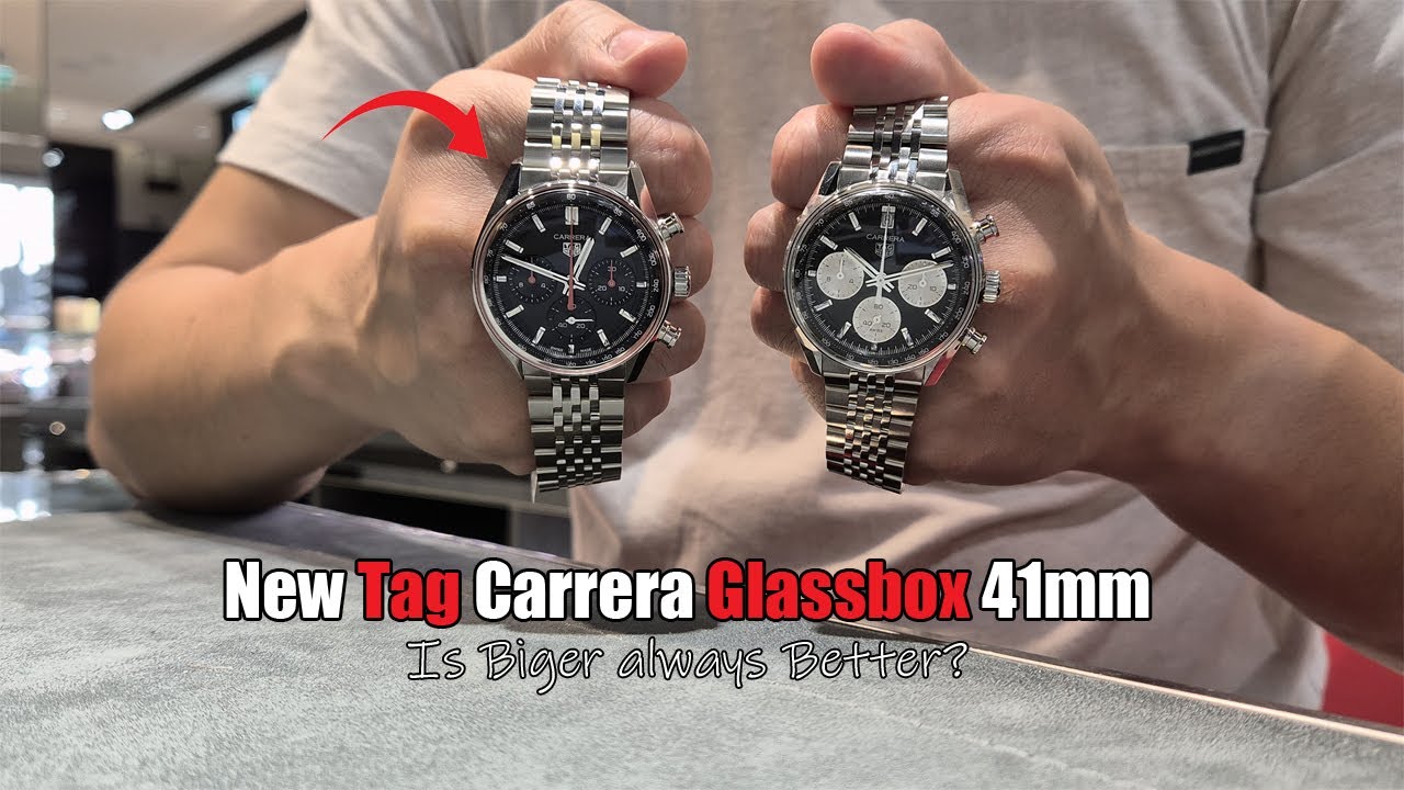 New TAG Heuer Carrera Glassbox Chronograph 41mm - Is Bigger always Better?