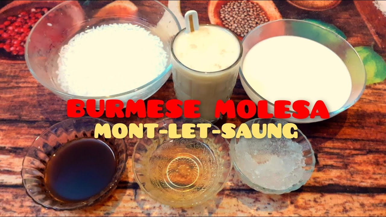 பர்மா மோலேஸா /BURMESE DESSERT MOLASA|MONT LET SAUNG |MOLEYSA RECIPE/  MOLISA/ မုန့်လက်ဆောင်း